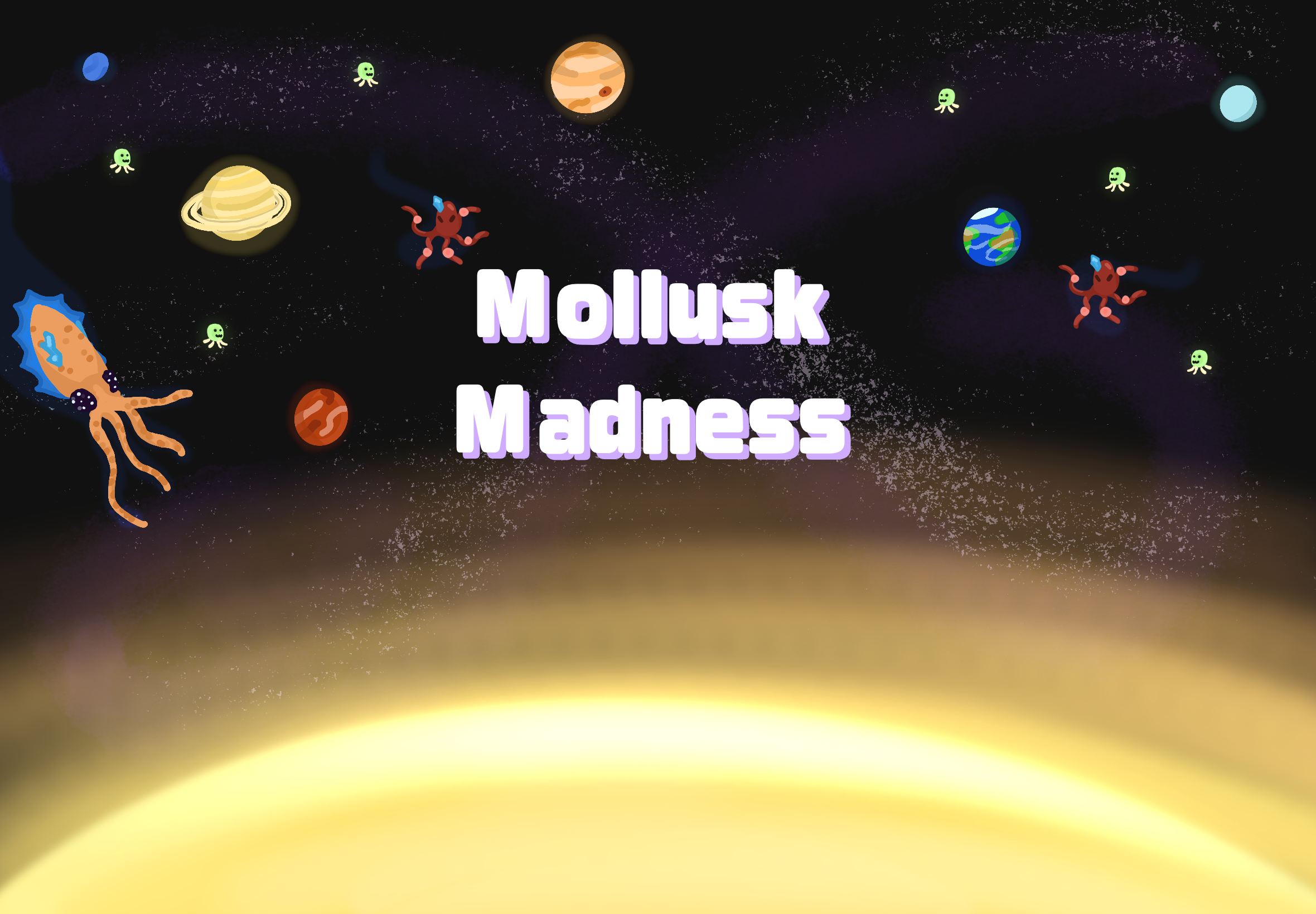 Mollusk Madness