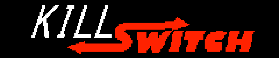 Kill Switch