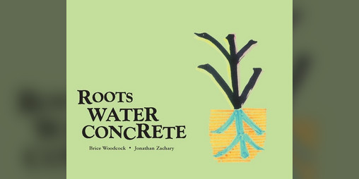 Cover image for Roots Water Concrete