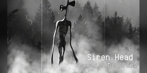 Cover image for Siren head 2: special Delivery