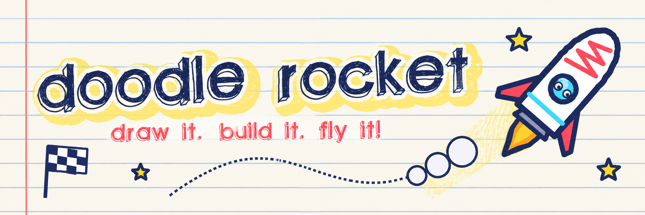 Doodle Rocket!!