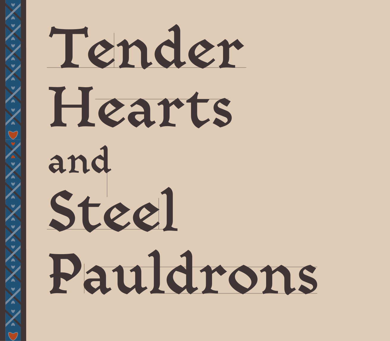 Cover image for Tender Hearts and Steel Pauldrons