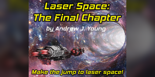 Cover image for Laser Space: The Final Chapter