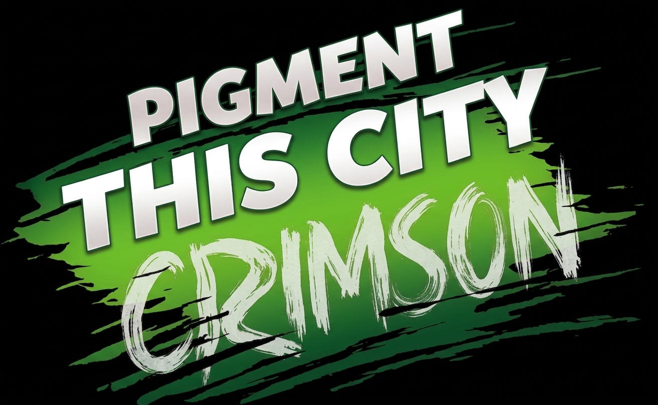 Cover image for Pigment This City Crimson prototype