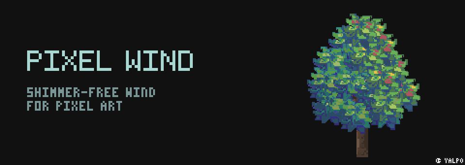 Pixel Wind - wind sway for pixel art, minus the shimmer