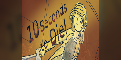 Cover image for 10 Seconds to Die!