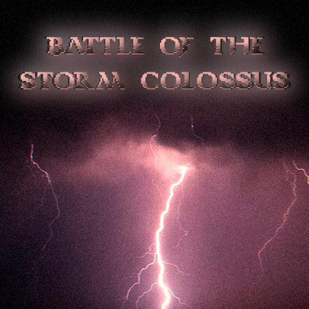 Cover image for Battle of the Storm Colossus