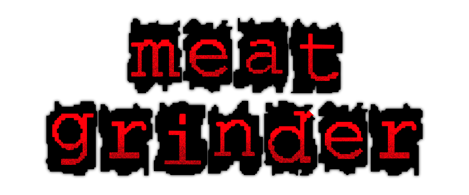 MEAT GRINDER