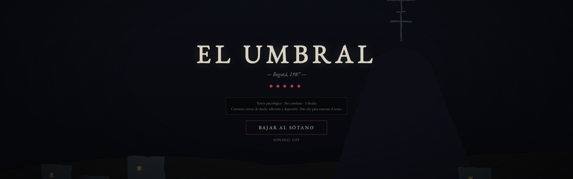 EL UMBRAL — Bogotá, 1987