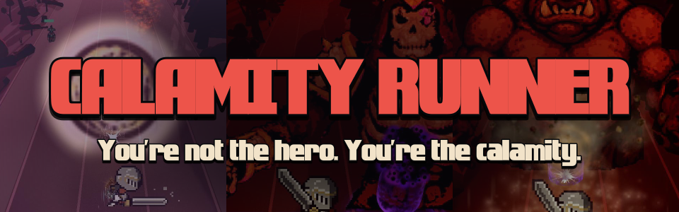 Calamity Runner - Demo