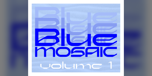 Cover image for BLUE MOSAIC Vol. 1