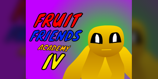 Cover image for Fruit Friends Academy IV - Mascot Horror