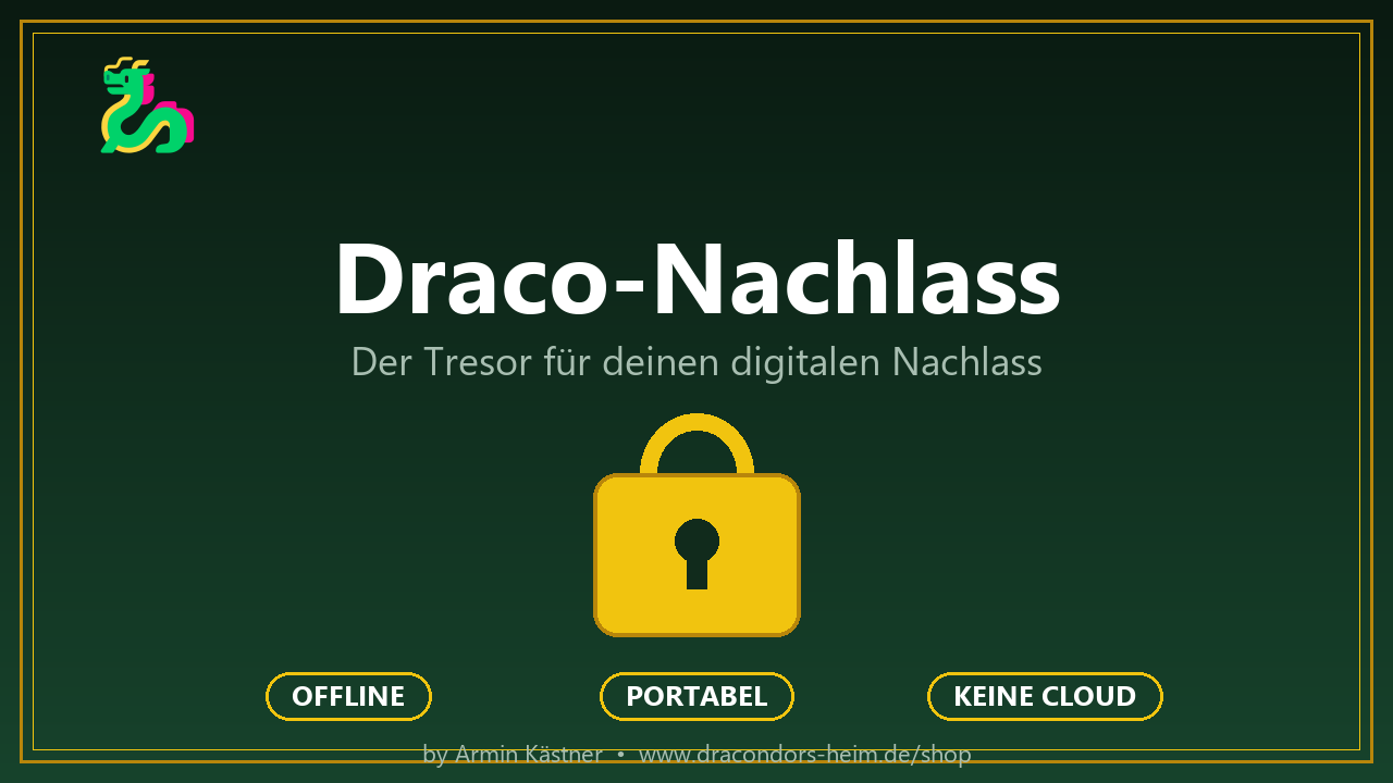 Cover image for Draco-Nachlass – Dein digitaler Nachlass-Tresor (Windows, offline)