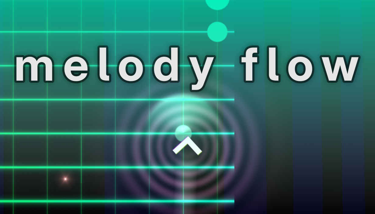 Melody Flow