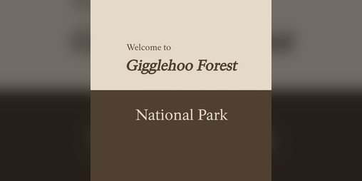 Cover image for Gigglehoo Forest National Park