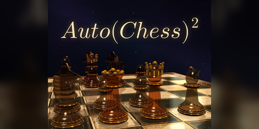 Cover image for Auto(Chess)²