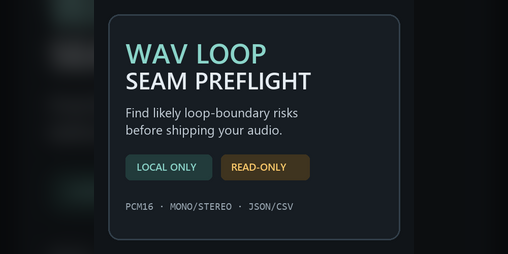 Cover image for WAV Loop Seam Preflight