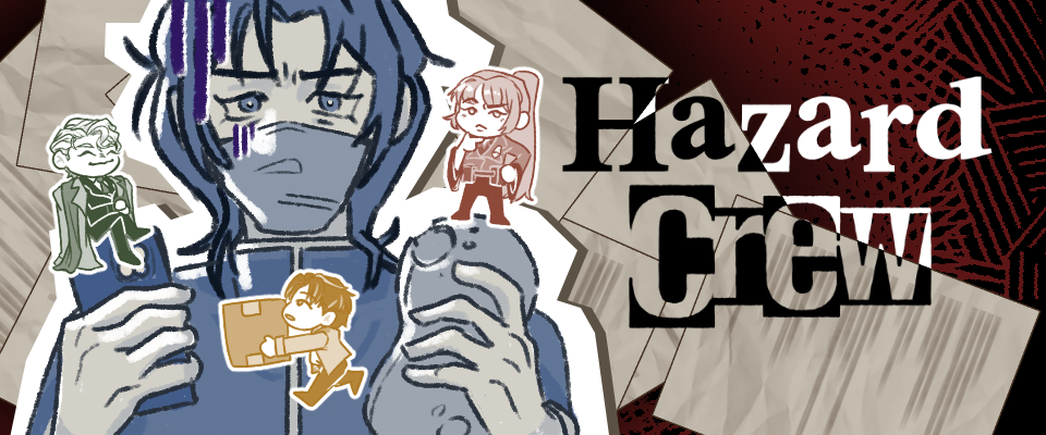Hazard Crew