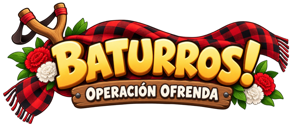 Baturros! Operación ofrenda