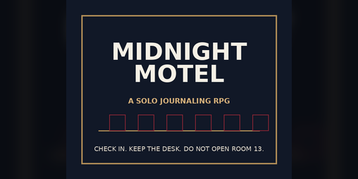 Cover image for Midnight Motel: A Solo Journaling RPG