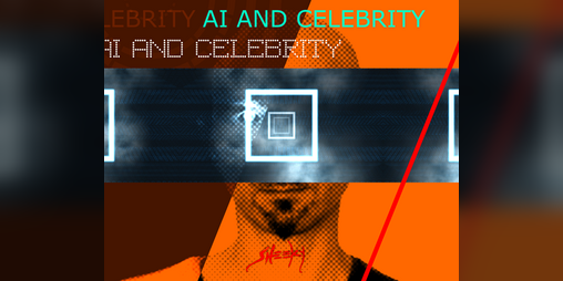 Cover image for Sheet Music & Lyrics: AI And Celebrity