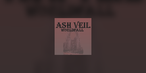 Cover image for Ash Veil: Worldfall (prototype)