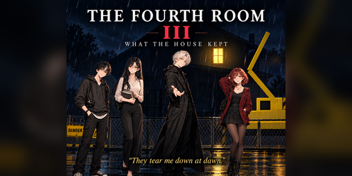 Cover image for The Fourth Room III: What the House Kept