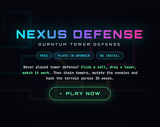 NEXUS DEFENSE - Quantum Tower Defense