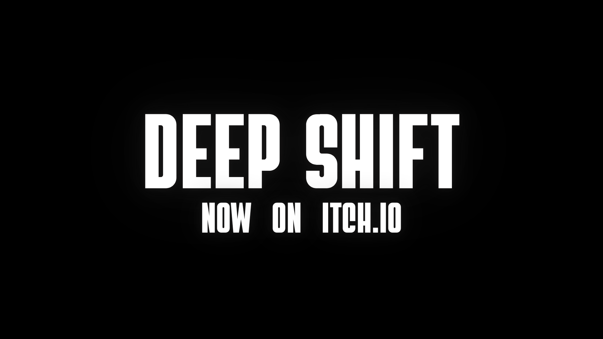 DEEP SHIFT