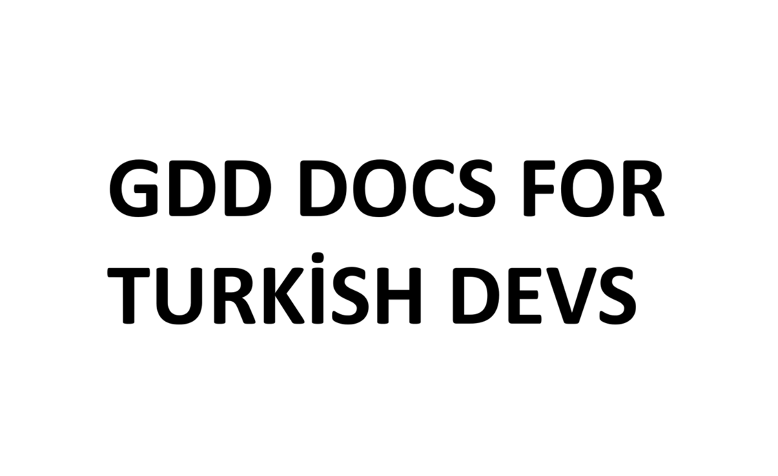 Cover image for GDD Docs for Turkish Developers