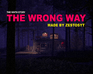 The Wrong Way [Free] [Adventure] [Windows] [Linux]