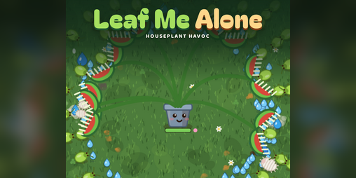 Cover image for Leaf Me Alone: Houseplant Havoc (Free Demo)