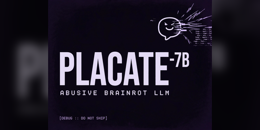 Cover image for Placate-7B