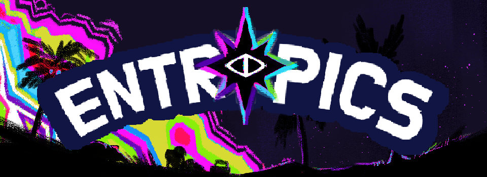 Entropics