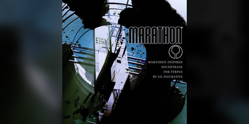 Cover image for Marathon-Inspired Soundtrack For TTRPGS