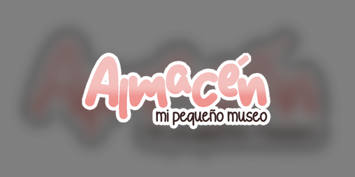 Cover image for Almacén: Mi pequeño Museo