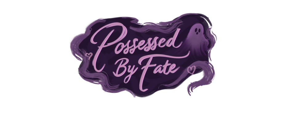 Possessed By Fate