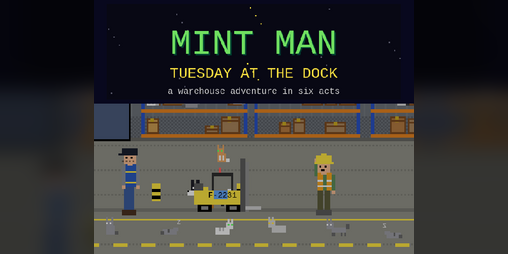 Cover image for MINT MAN: Tuesday at the Dock