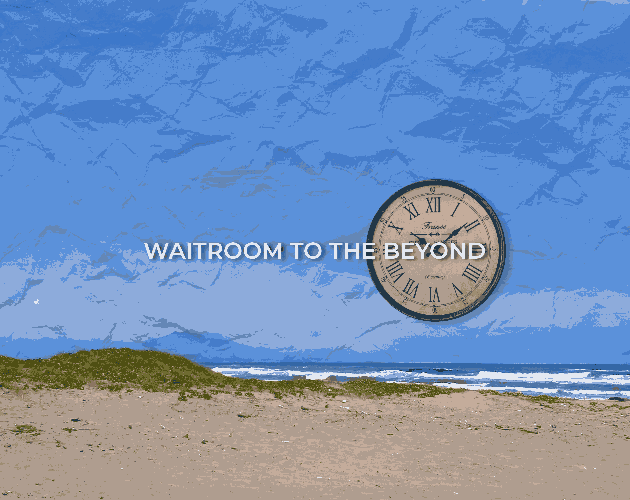 Cover image for Waitroom to the Beyond