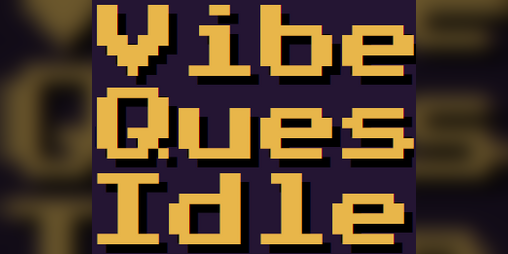 Cover image for VibeQuestIdle
