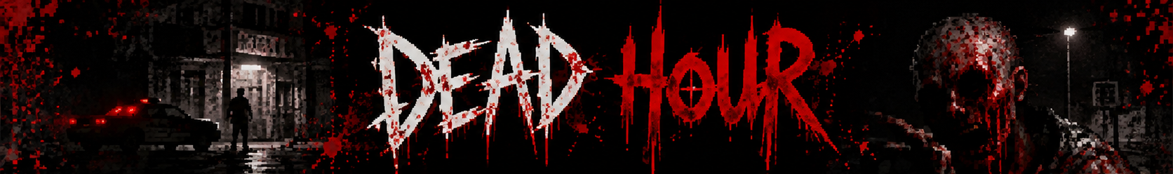Dead Hour V0.07