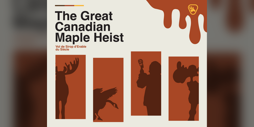 Cover image for The Great Canadian Maple Heist