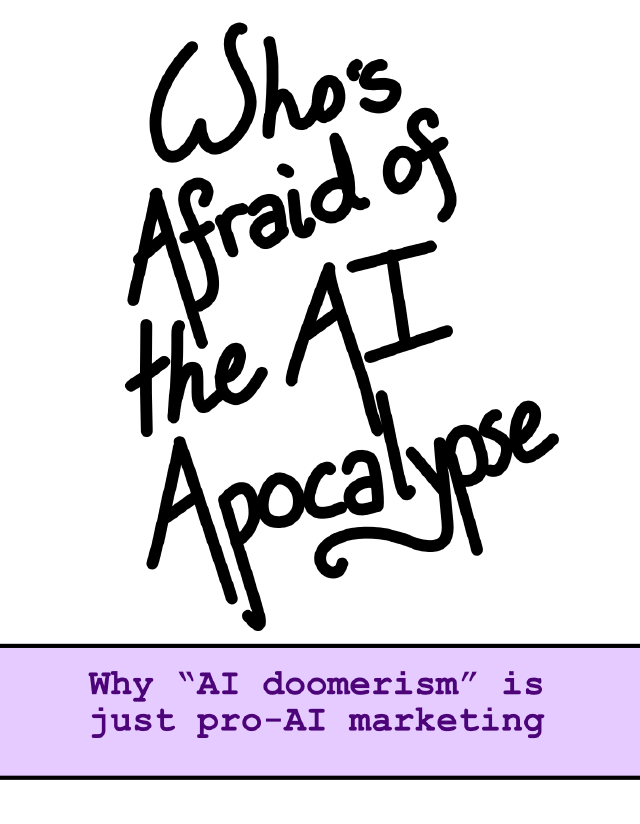 Cover image for Who's Afraid Of The AI Apocalypse?