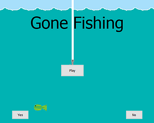 Gone Fishing