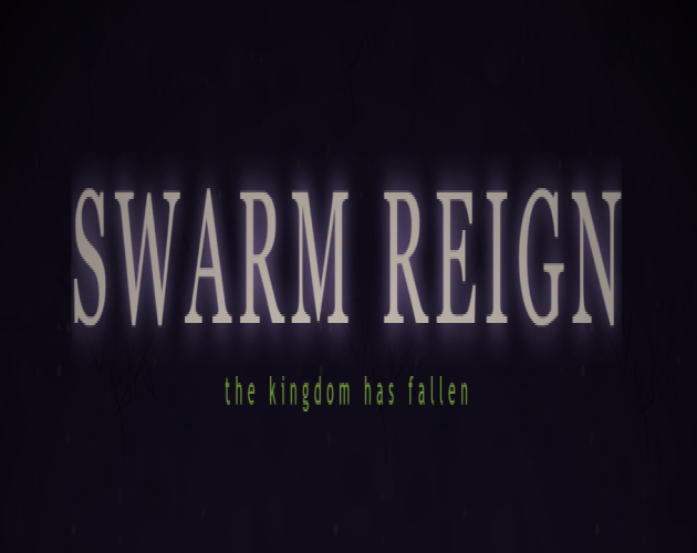 Swarm Reign 대표 이미지