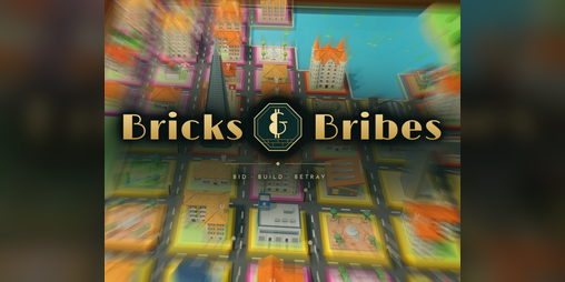 Cover image for Bricks & Bribes