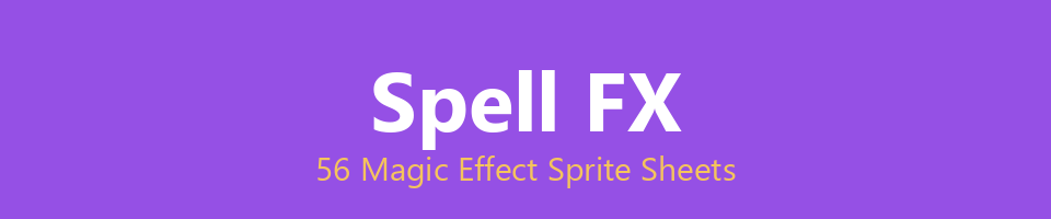 Spell FX - 56 Magic Effect Sprite Sheets