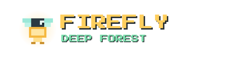 Firefly: Deep Forest