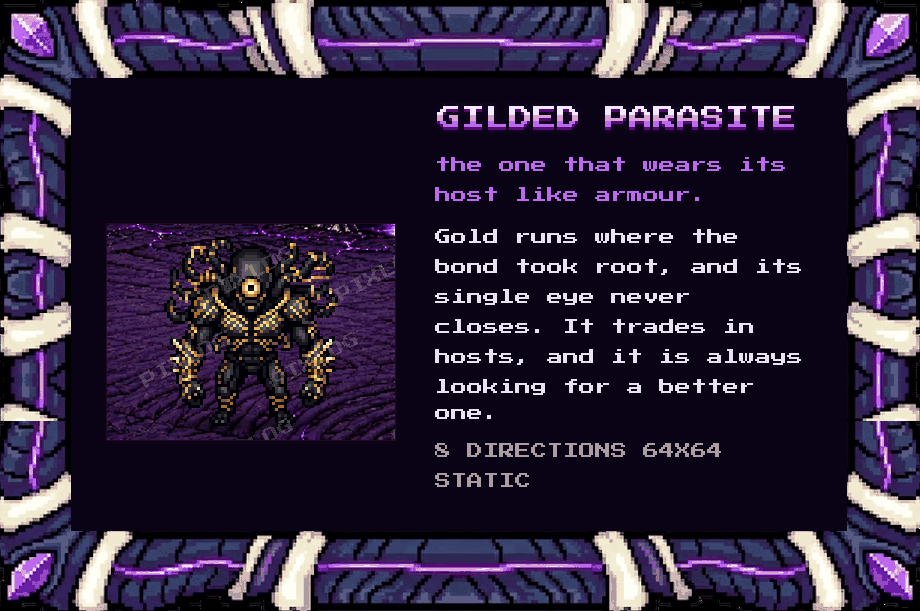 Gilded Parasite, the one that wears its host like armour. 8 directions, 64x64, static.