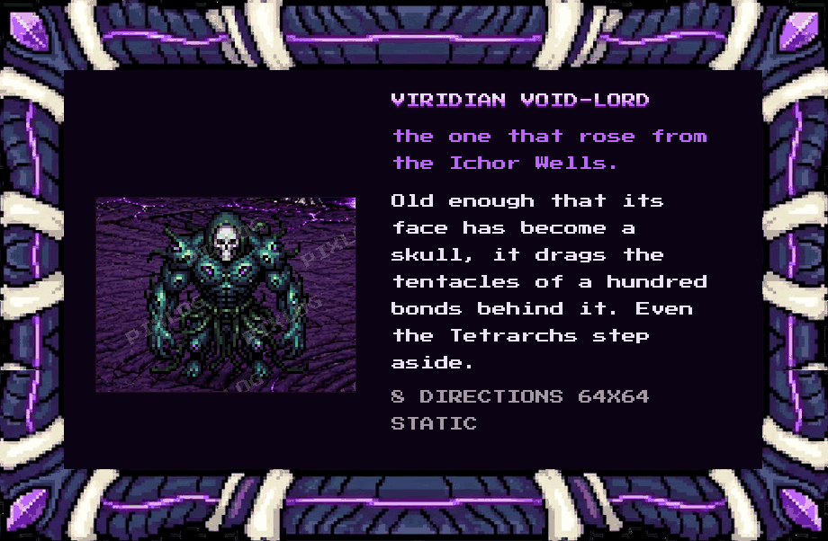 Viridian Void-Lord, the skull-faced one that rose from the Ichor Wells. 8 directions, 64x64, static.